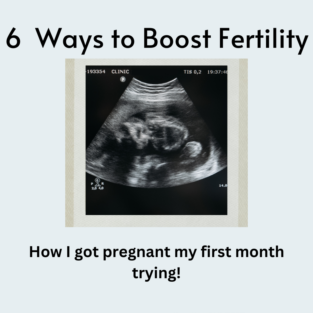 6 Ways to Boost Fertility